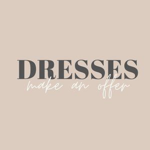 DRESSES